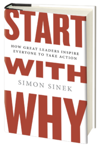 Start With Why, Simon Sinek